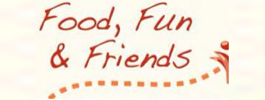 Food, Fun & Friendship (FFF) Outing
